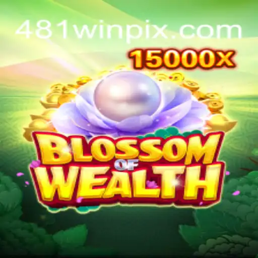 BlossomofWealth: Um Mergulho no Atraente Mundo do Jogo com 481win