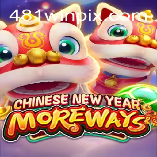 CHINESENEWYEARMOREWAYS: Uma Nova Experiência no Mundo dos Jogos